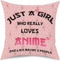 Anime Decor, Just a Girl Who Loves Anime Anime Room Decorative Throw Pillow Covers, Girls Anime Gifts Anime Lovers for Home Living Room Girl Women Bedroom Decoration Gifts Pink