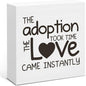Adoption Gifts for Adoptive Parents, Thank You Gifts for Adoptive Parents, Adoption Day Gift Wooden Sign for Home Office Desk Decoration 5 x 5 Inches