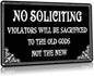 No Soliciting Sign - Funny Gothic Home Decor, Witchy Gifts - 12x8 Inch